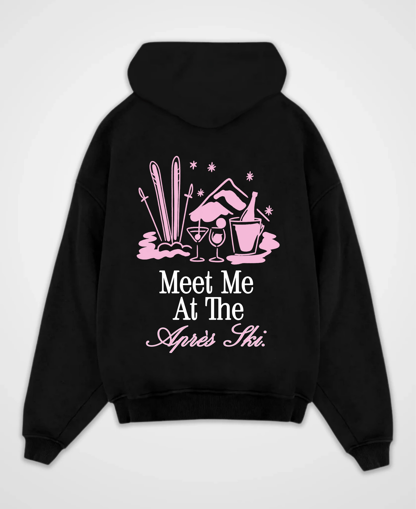 MEET ME AT THE APRÈS SKI OVERSIZED HOODIE