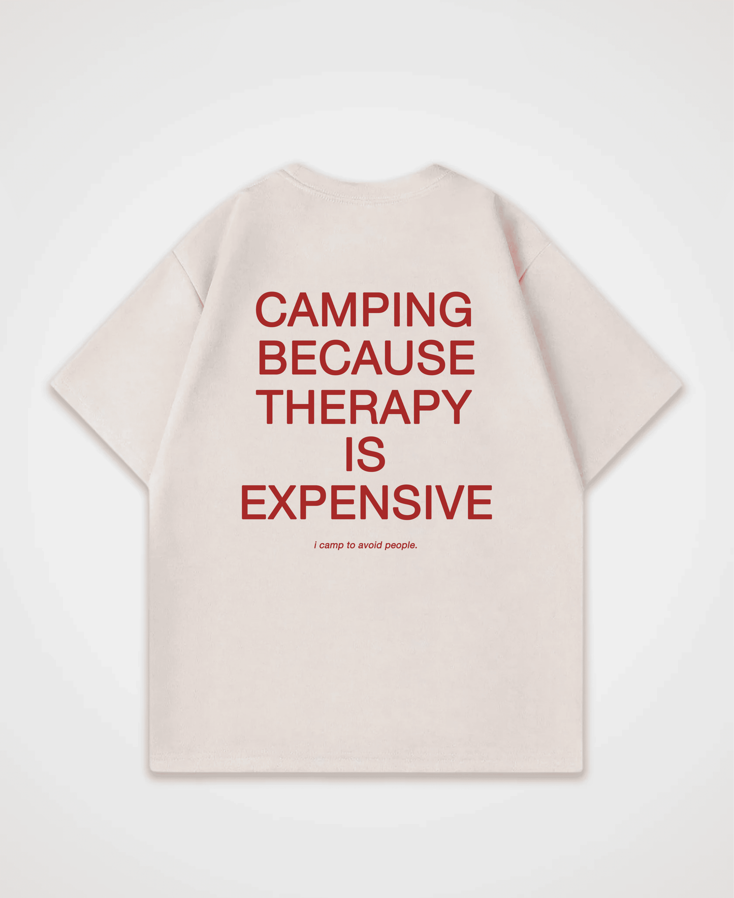 CAMPING BECAUSE OVERSIZED SHIRT