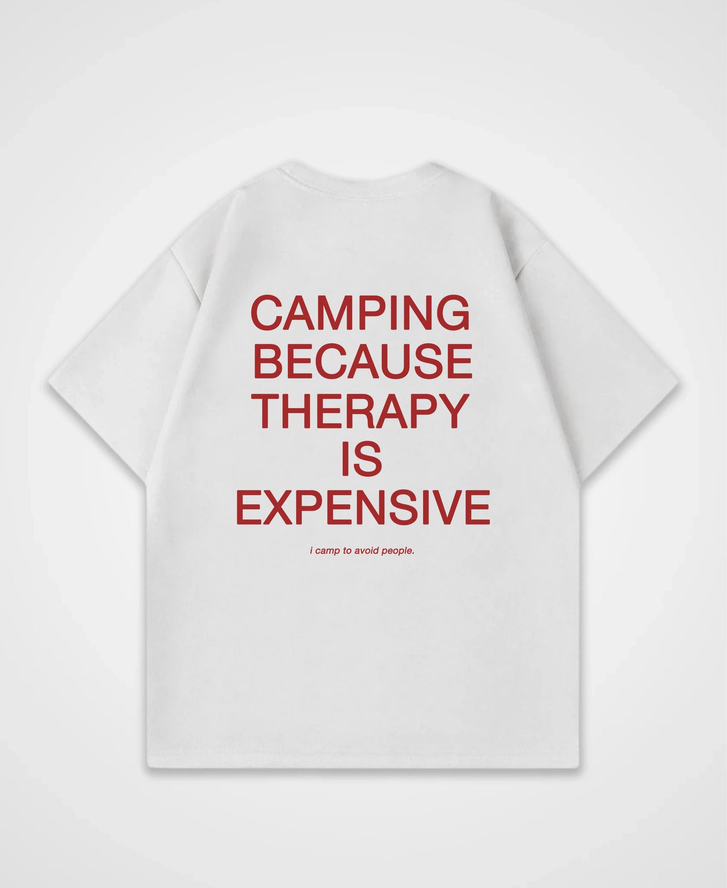 CAMPING BECAUSE OVERSIZED SHIRT