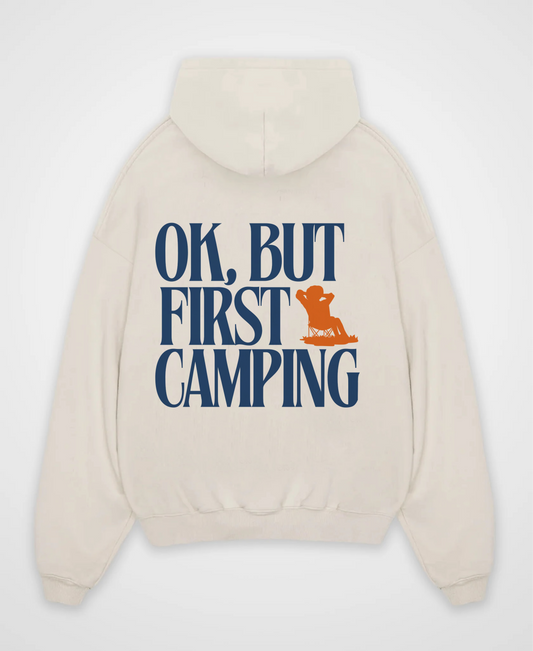 OK BUT FIRST CAMPING OVERSIZED HOODIE