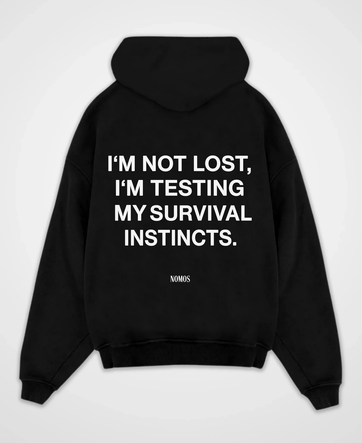 I´M NOT LOST OVERSIZED HOODIE