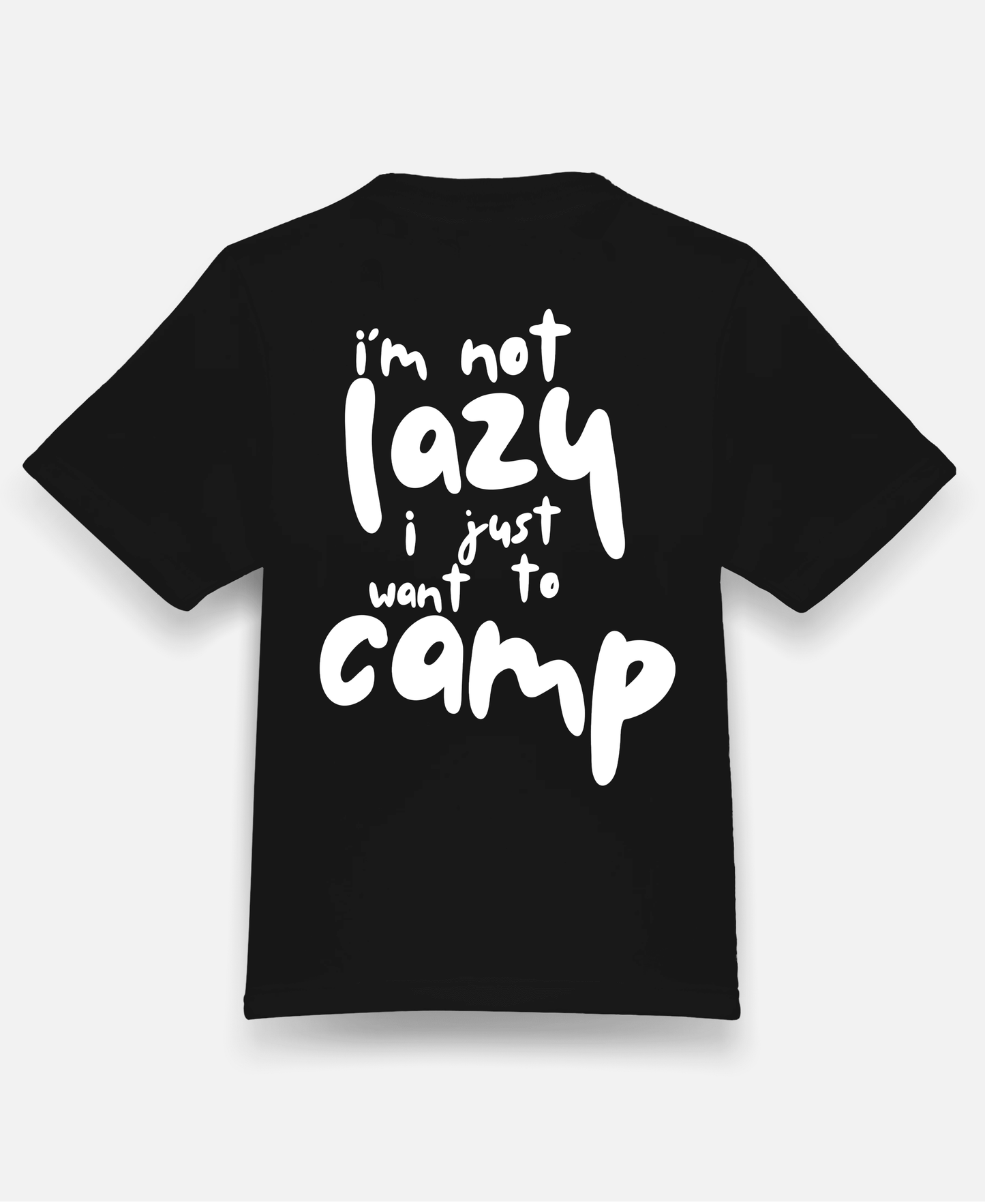 I´M NOT LAZY ORGANIC REGULAR SHIRT