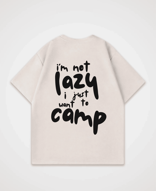 I´M NOT LAZY OVERSIZED SHIRT
