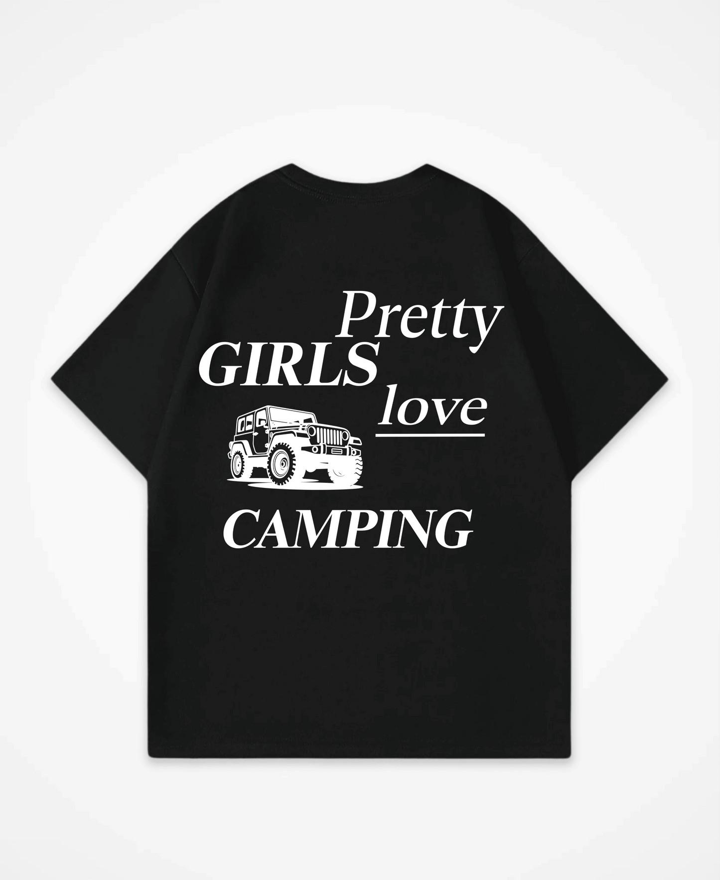 PRETTY GIRLS LOVE CAMPING OVERSIZED SHIRT