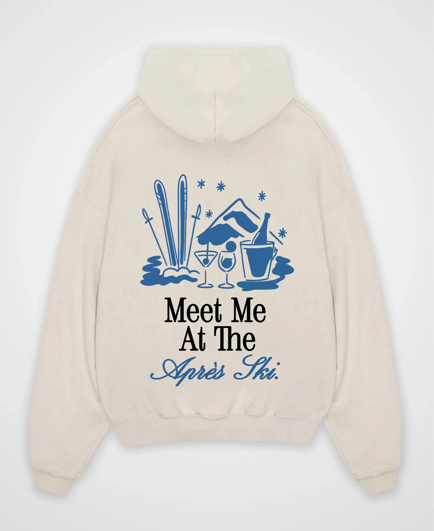 MEET ME AT THE APRÈS SKI OVERSIZED HOODIE