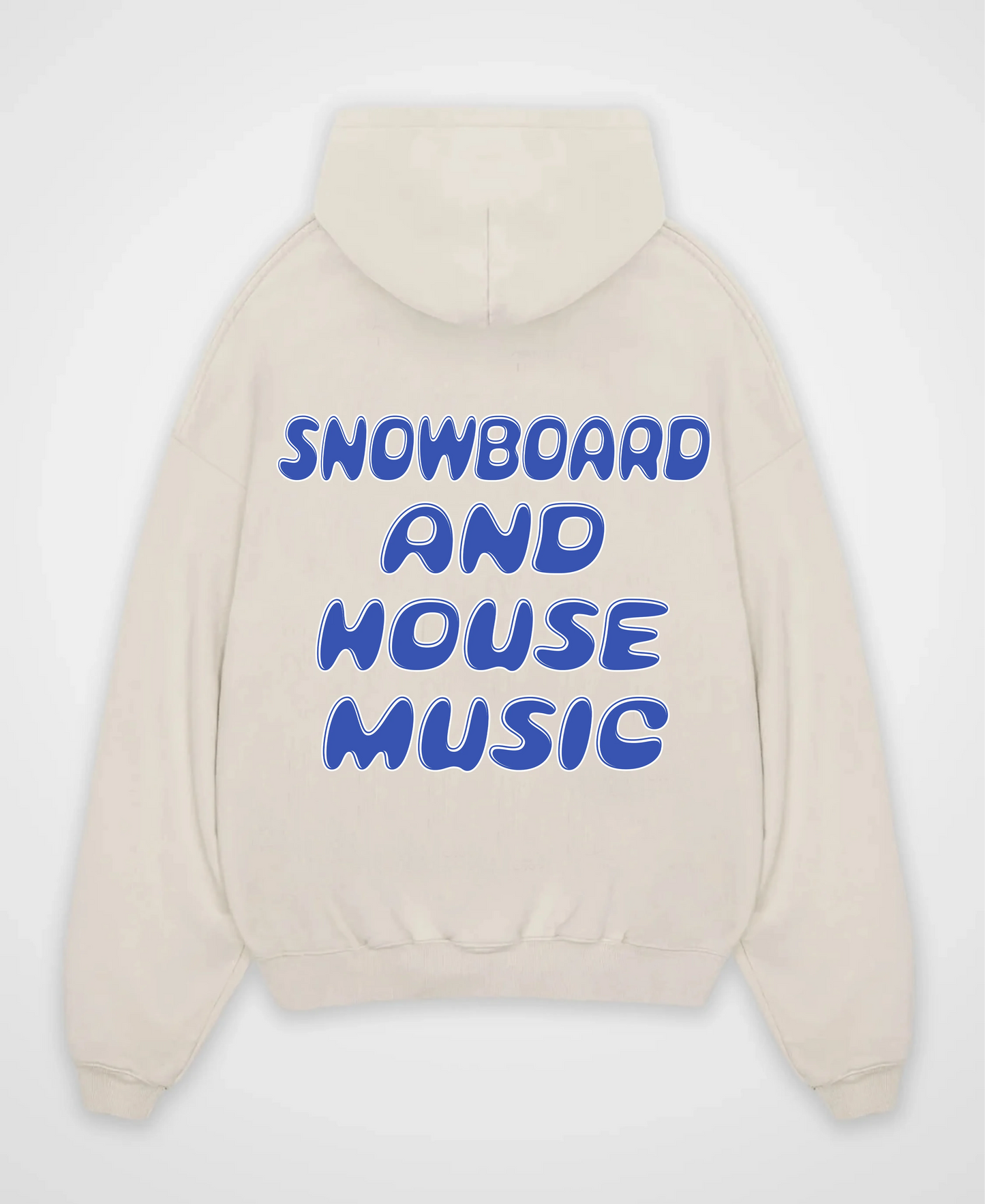 SNOWBOARDING AND HOUSE MUSIC OVERSIZED HOODIE