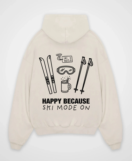 HAPPY BECAUSE SKI MOOD ON OVERSIZED HOODIE