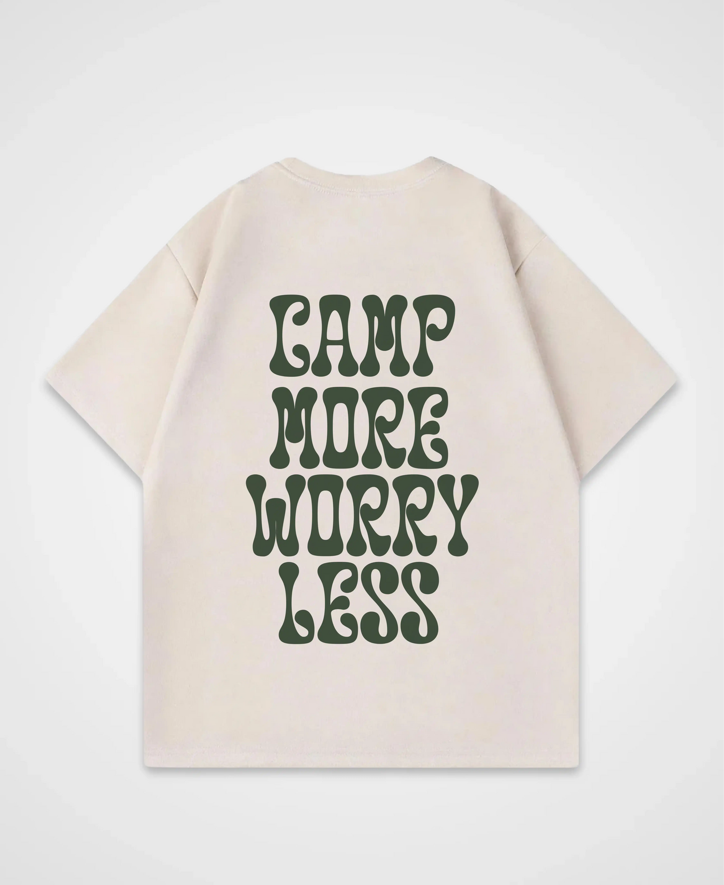 CAMP MORE WORRY LESS OVERSIZED SHIRT