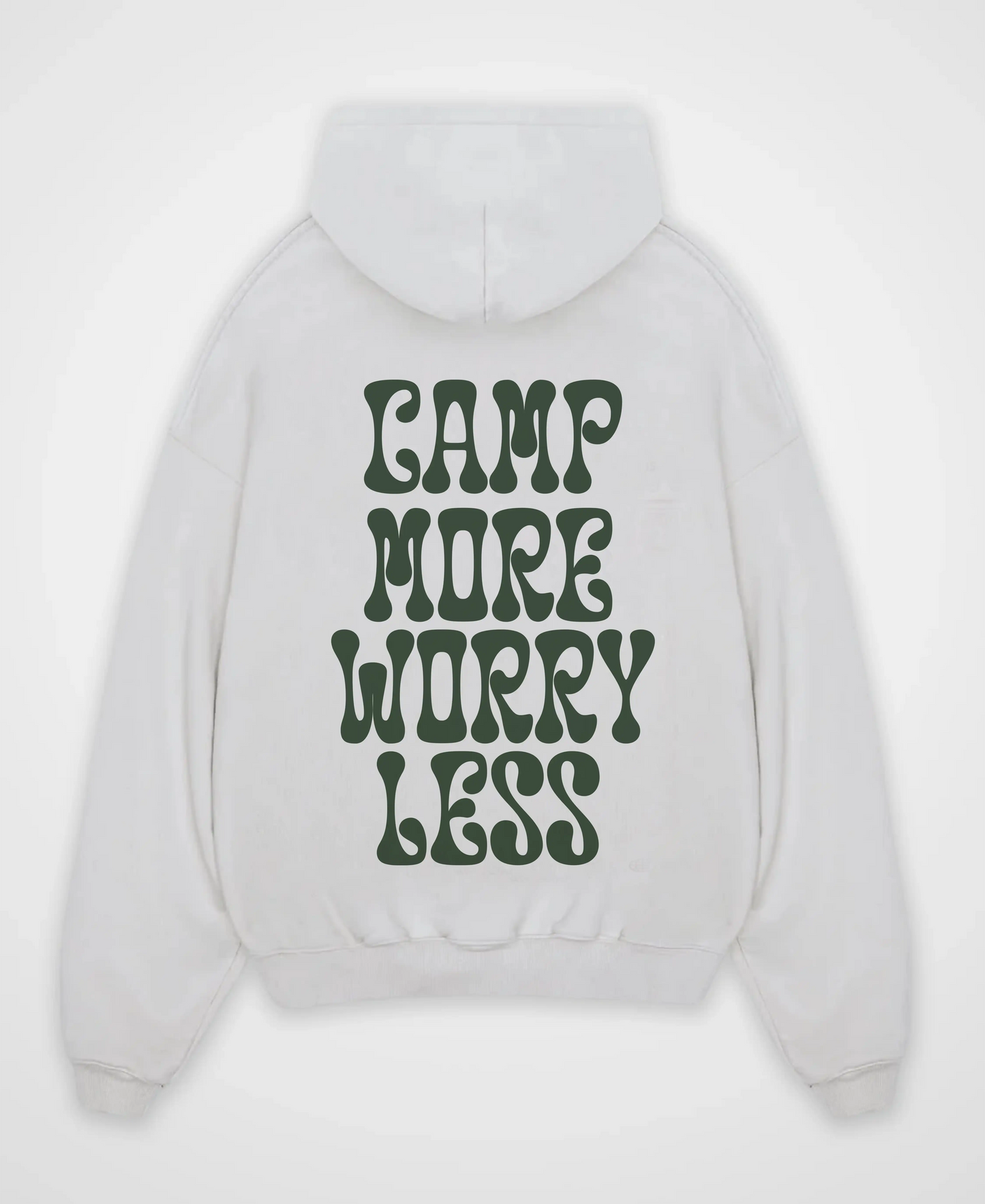 CAMP MORE WORRY LESS OVERSIZED HOODIE
