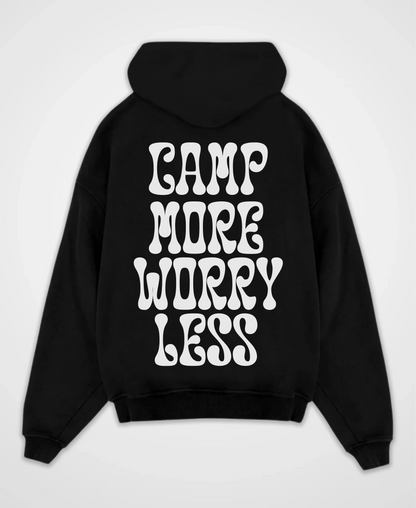 CAMP MORE WORRY LESS OVERSIZED HOODIE