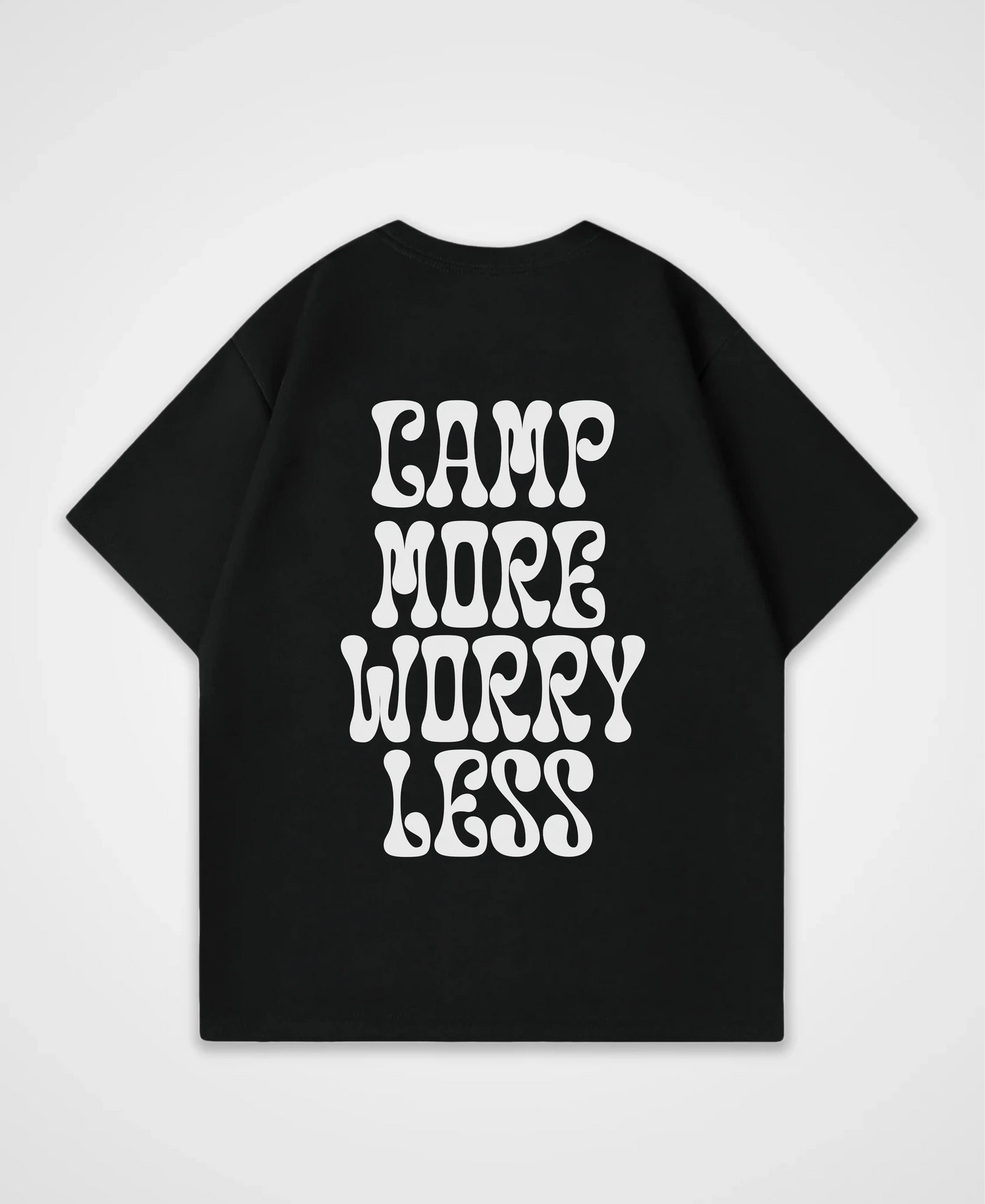 CAMP MORE WORRY LESS OVERSIZED SHIRT
