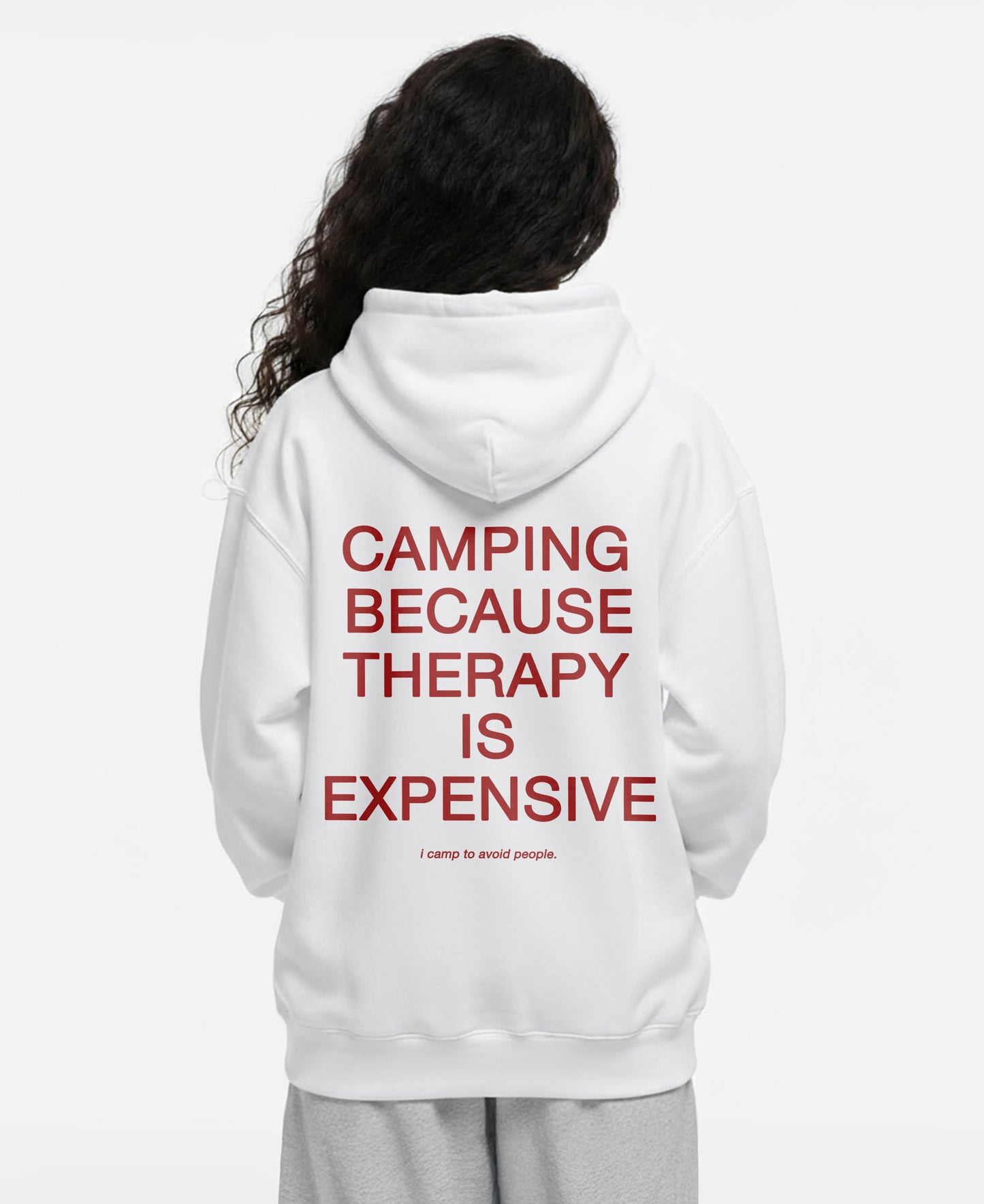 CAMPING BECAUSE OVERSIZED HOODIE