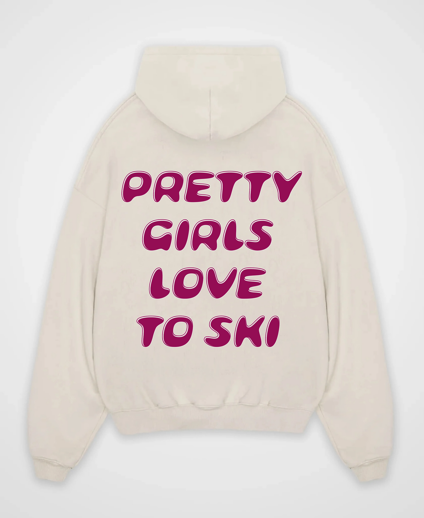 PRETTY GIRLS LOVE TO SKI OVERSIZED HOODIE