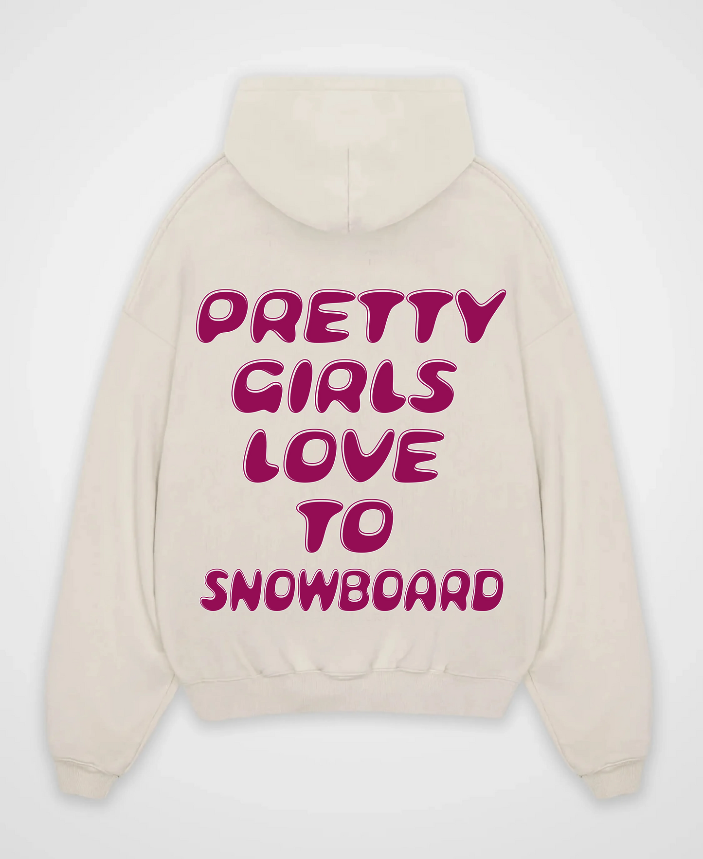 PRETTY GIRLS LOVE TO SNOWBOARD OVERSIZED HOODIE