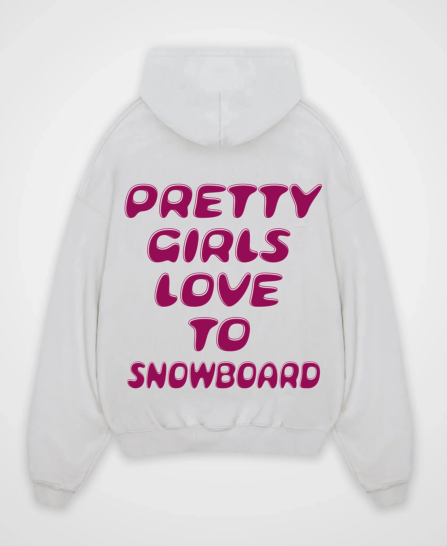 PRETTY GIRLS LOVE TO SNOWBOARD OVERSIZED HOODIE