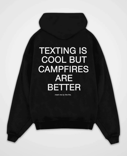 TEXTING IS COOL BUT OVERSIZED HOODIE