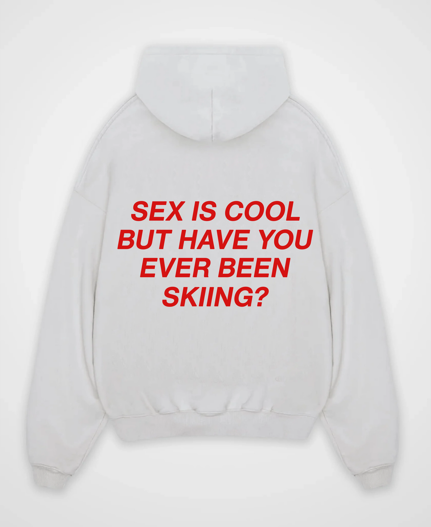 SEX IS COOL BUT SKIING OVERSIZED HOODIE