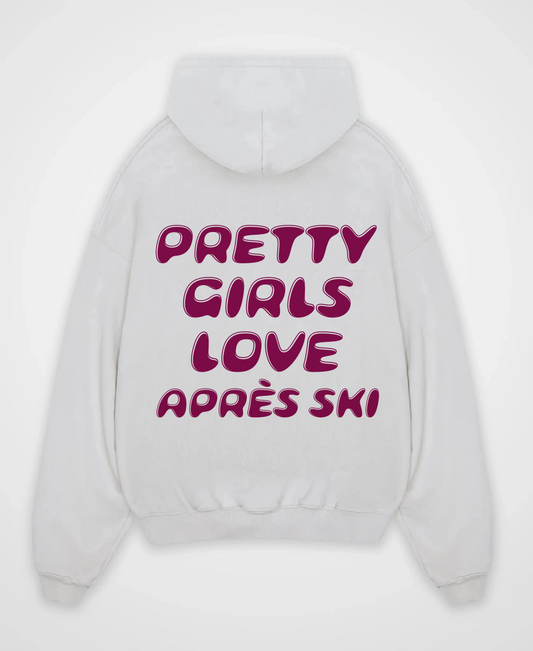 PRETTY GIRLS LOVE APRÈS SKI OVERSIZED HOODIE