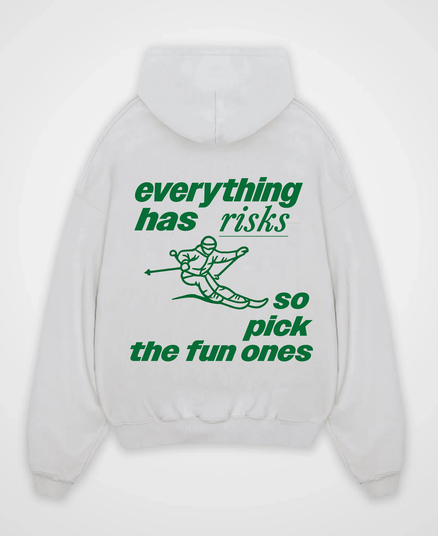 EVERYTHING HAS RISKS OVERSIZED HOODIE
