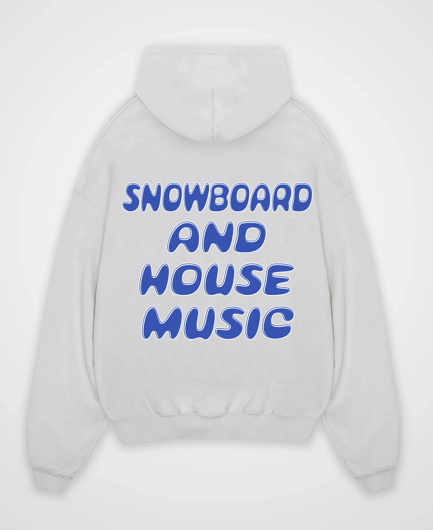 SNOWBOARDING AND HOUSE MUSIC OVERSIZED HOODIE