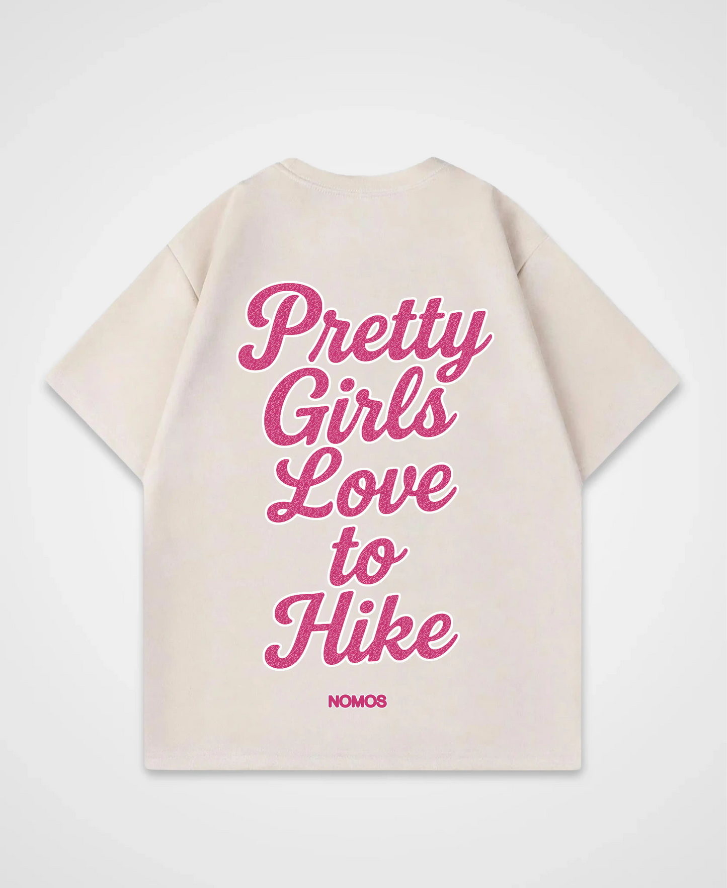 PRETTY GIRLS LOVE TO HIKE OVERSIZED SHIRT