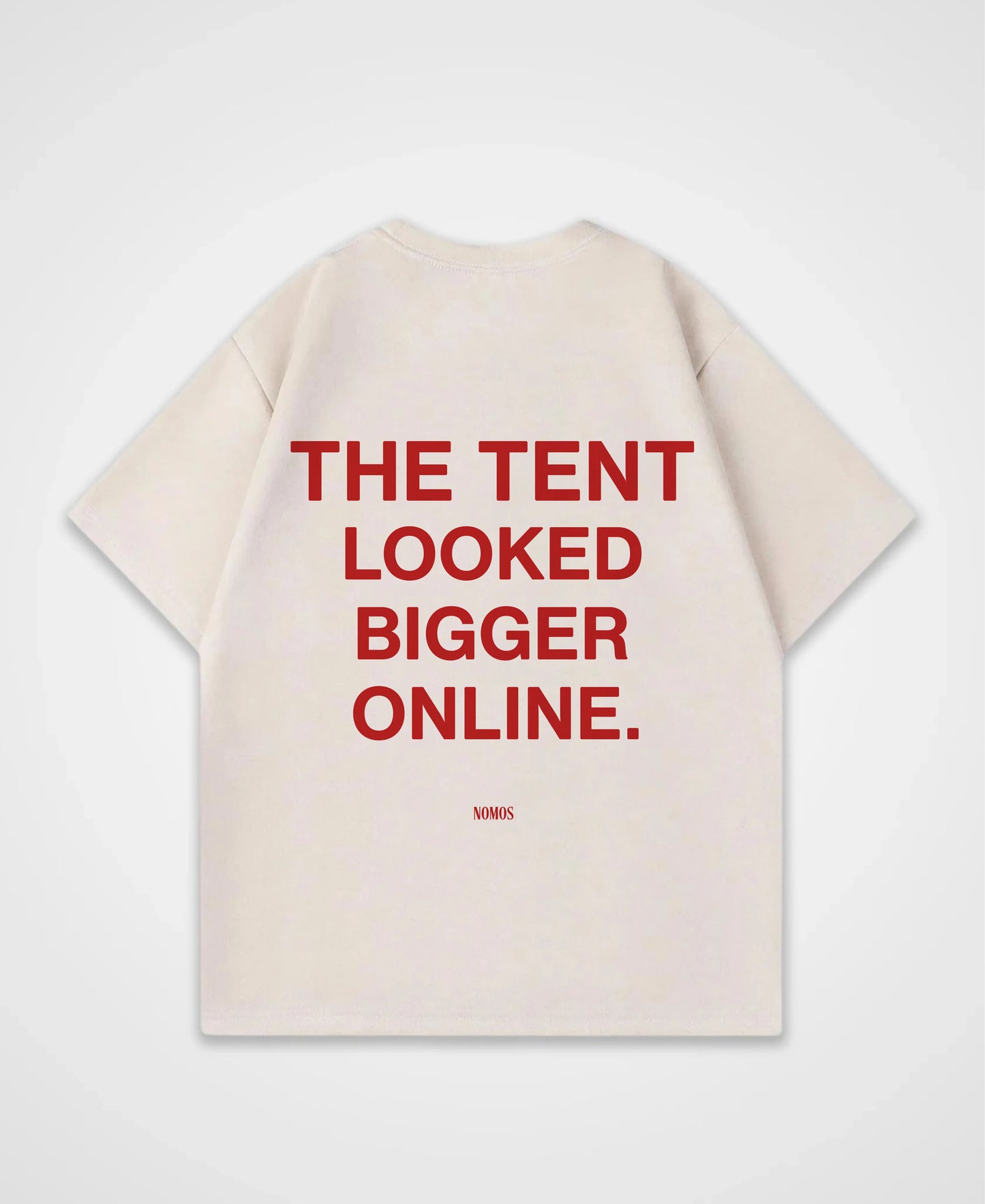 THE TENT LOOKED BIGGER ONLINE OVERSIZED SHIRT