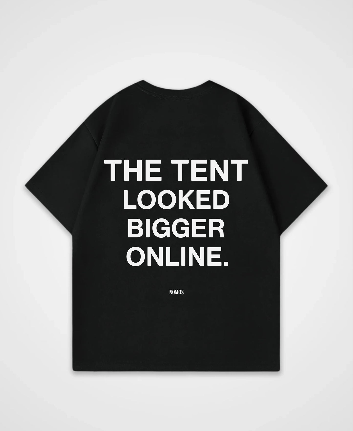 THE TENT LOOKED BIGGER ONLINE OVERSIZED SHIRT