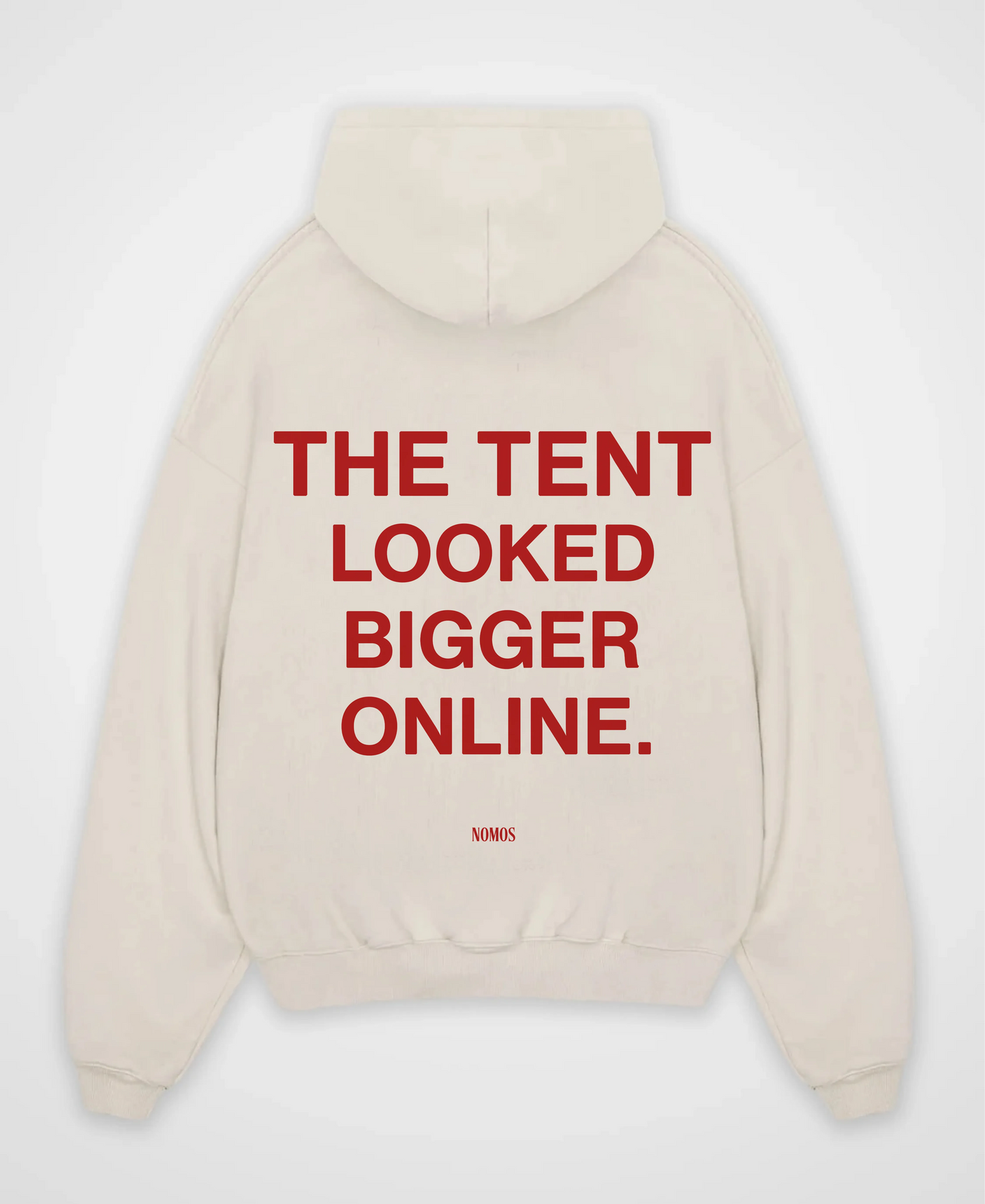 THE TENT LOOKED BIGGER ONLINE OVERSIZED HOODIE