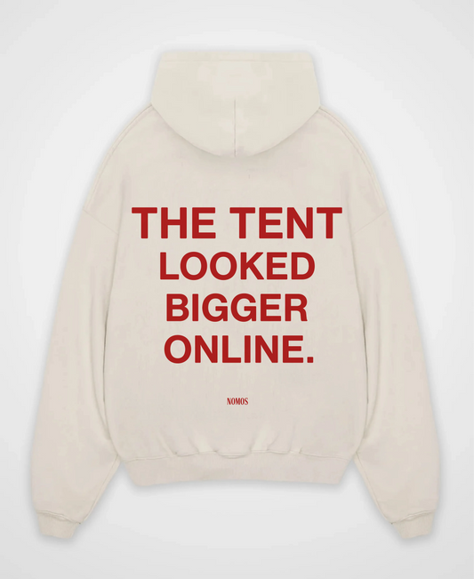 THE TENT LOOKED BIGGER ONLINE OVERSIZED HOODIE